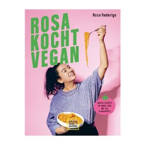 Rosa kocht vegan, Rosa Roderigo